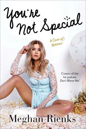 You're Not Special: A (Sort-of) Memoir-0